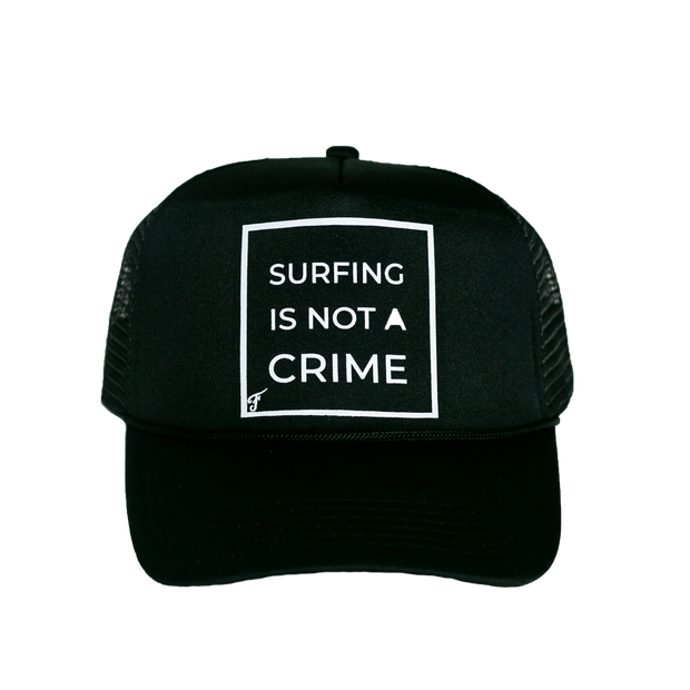 surfing is not a crime - surf trucker hat